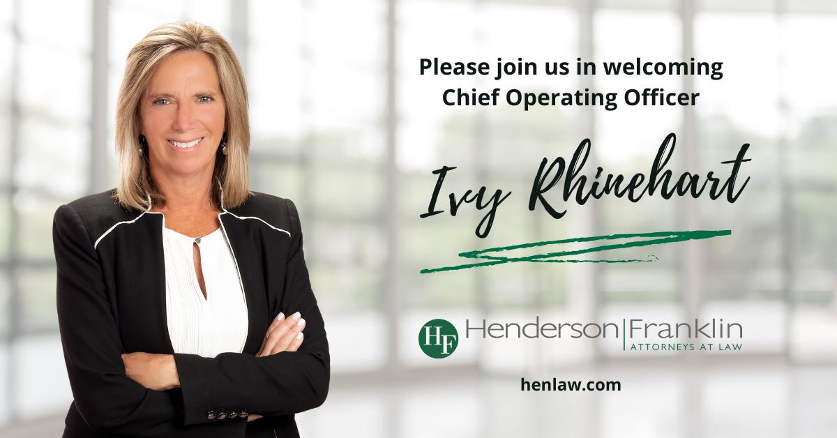 Henderson Franklin Welcomes Ivy Rhinehart As Chief Operating Officer